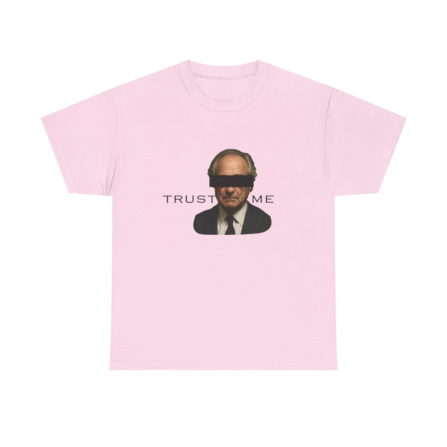 Trust Me - Tee