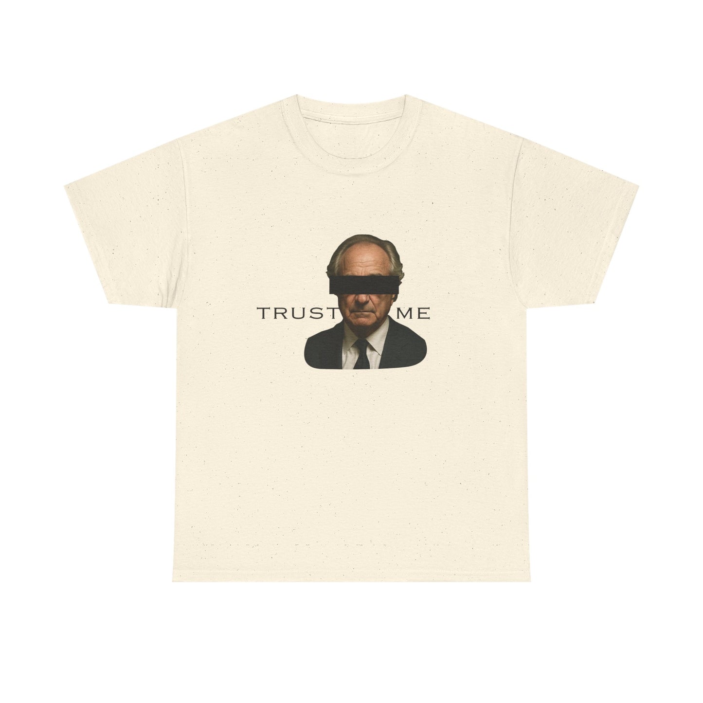 Trust Me - Tee