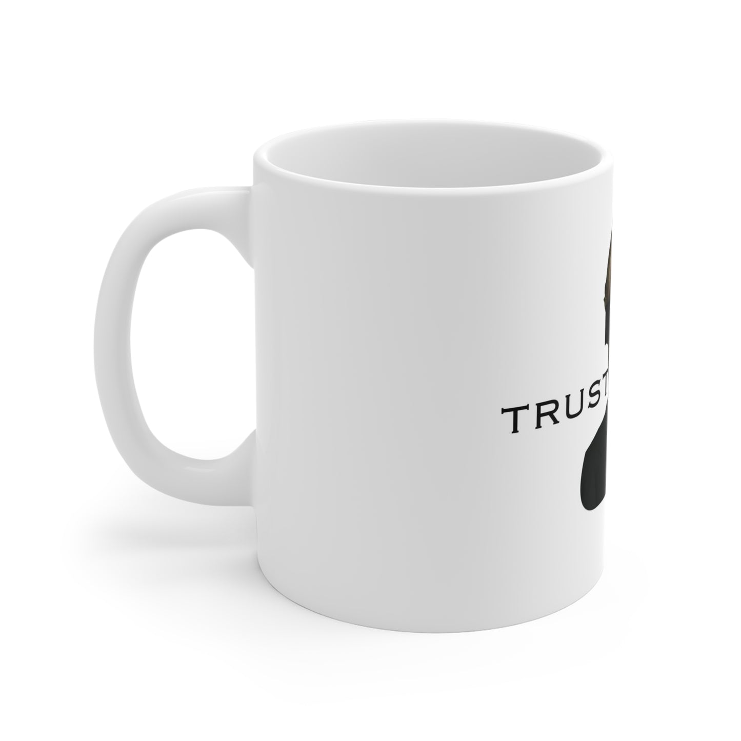 Trust Me - Mug