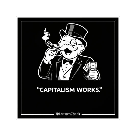 Capitalism Works - Sticker